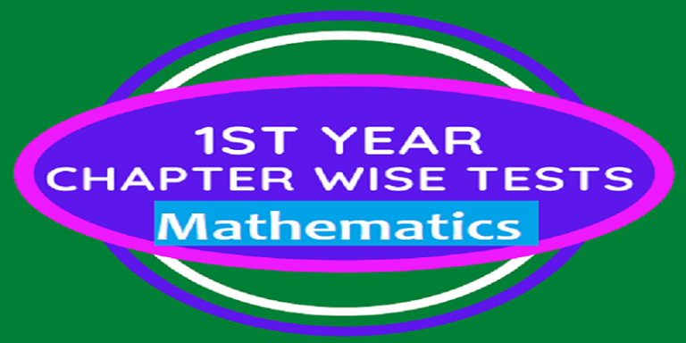 First-year Mathematics Chapter-Wise Test Series