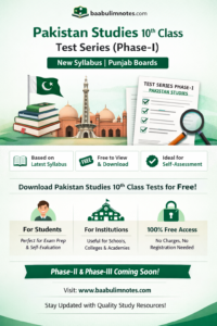 Pakistan Studies 10th Class Test Series (Phase-I) – New Syllabus | Punjab Boards